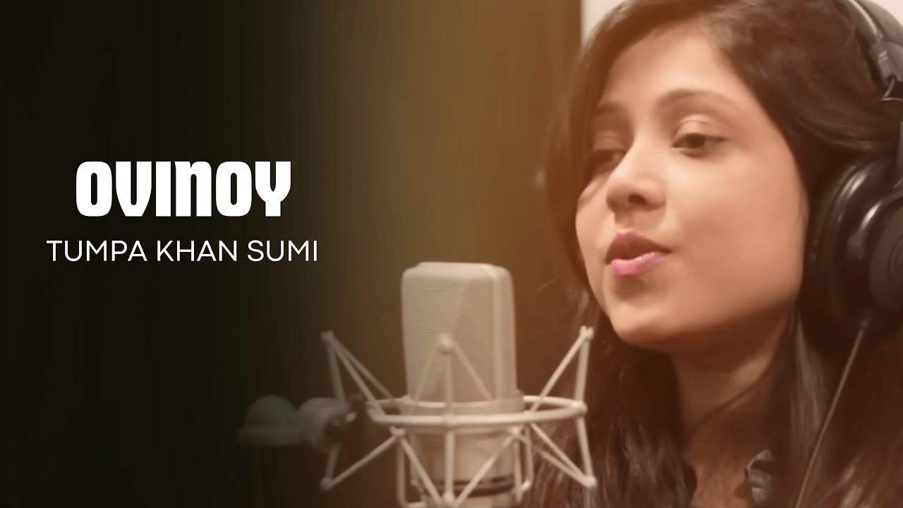 Ovinoy | Tumpa Khan Sumi | New Bengali Song | Bengali Music Video | Bengali Sad Song | Bangla Gaan