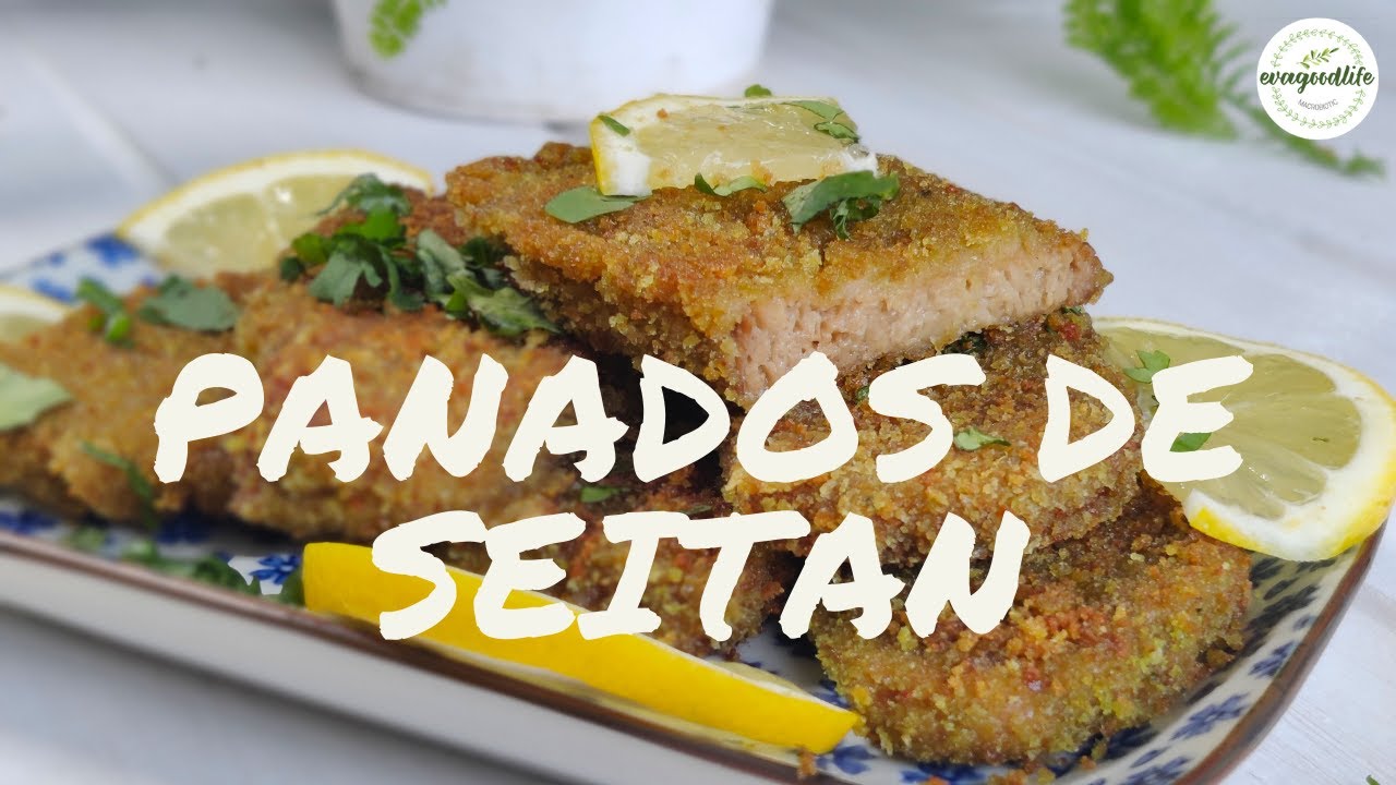 PANADOS DE SEITAN | Macrobiótica | evagoodlife
