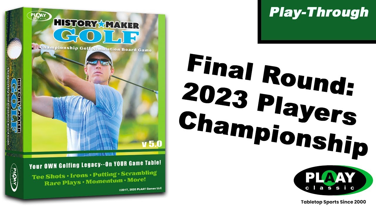2023 Players Championship - History Maker Golf