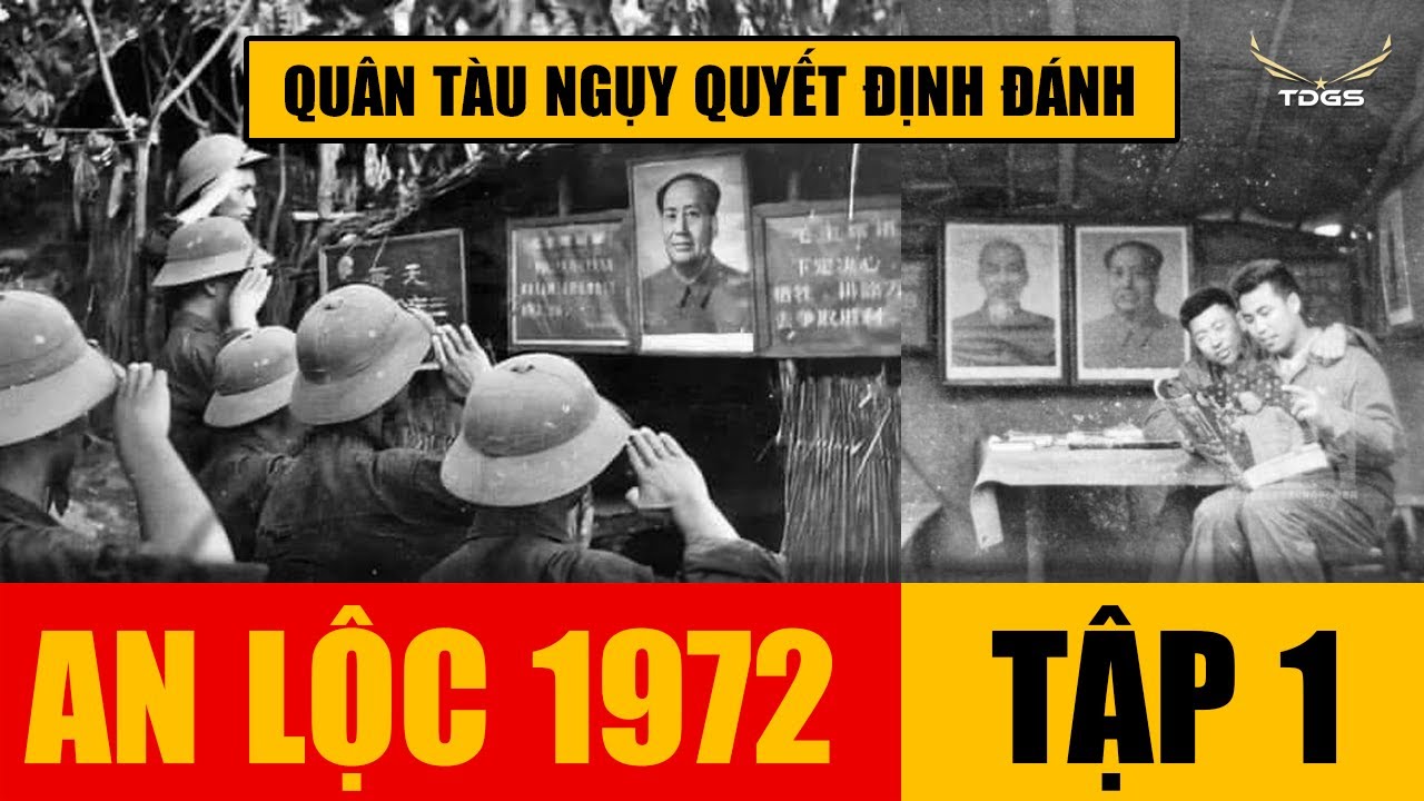 Trận An Lộc 1972 - Tập 1 | Vì sao Cộng Quân chọn đánh Bình Long ?