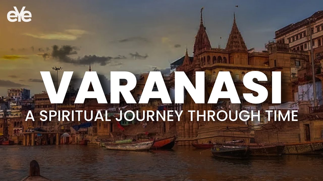 Varanasi: A Spiritual Journey Through Time #Varanasi #SpiritualJourney #india