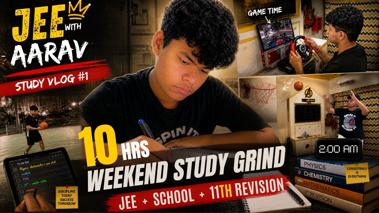 JEE Study Vlog 📚 | 10 Hour Weekend Study Grind 🔥 (No Filter 😵 &ndash; School + Coaching) | JEE with AARAV