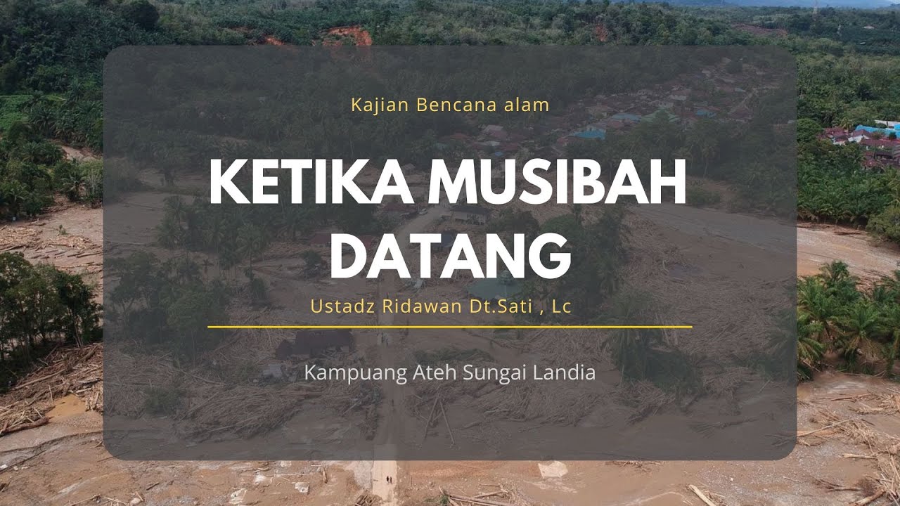 🔴[ LIVE  ] Ketika Musibah Menghampiri