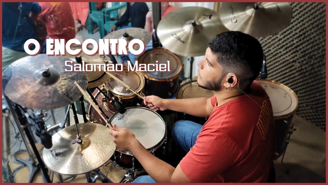 O ECONTRO - DRUMPLAY | SALOMÃO MACIEL