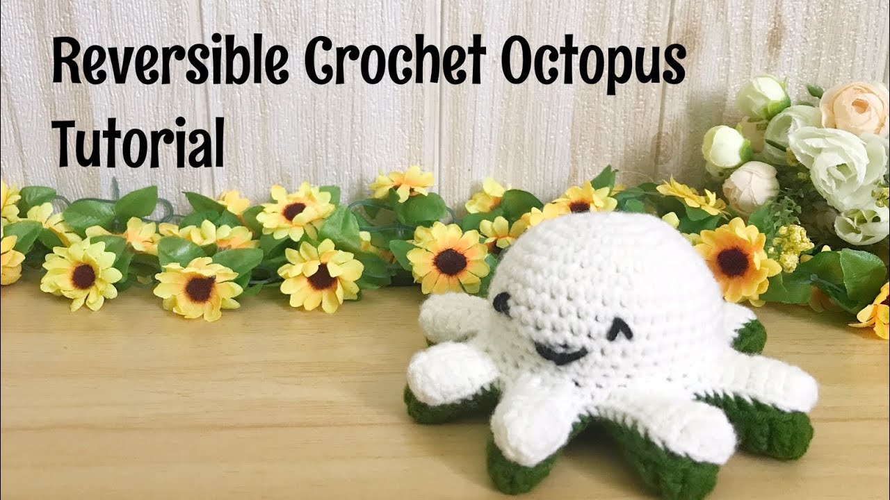 Reversible Crochet Octopus | Crochet Tutorial