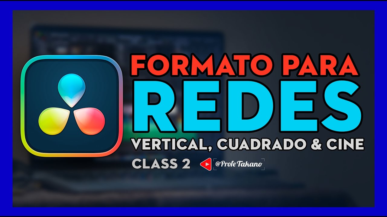 FORMATO Redes Sociales: Vertical, Cuadrado, Cine & Horizontal. Class 2 &nbsp;@JATakano