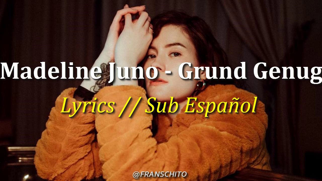 Madeline Juno - Grund genug (Lyrics + Sub Español)