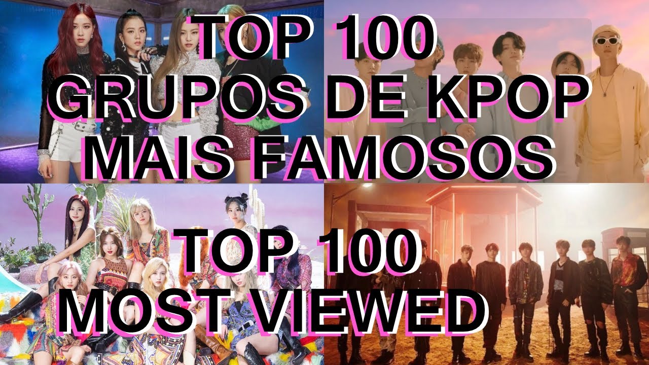TOP 100 GRUPOS DE KPOP MAIS FAMOSOS [OUTUBRO 2020]