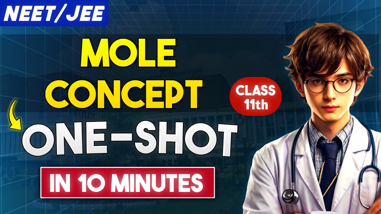 Mole Concept ONE SHOT Complete Revision | Chemistry Revision One Shot #neet #jee