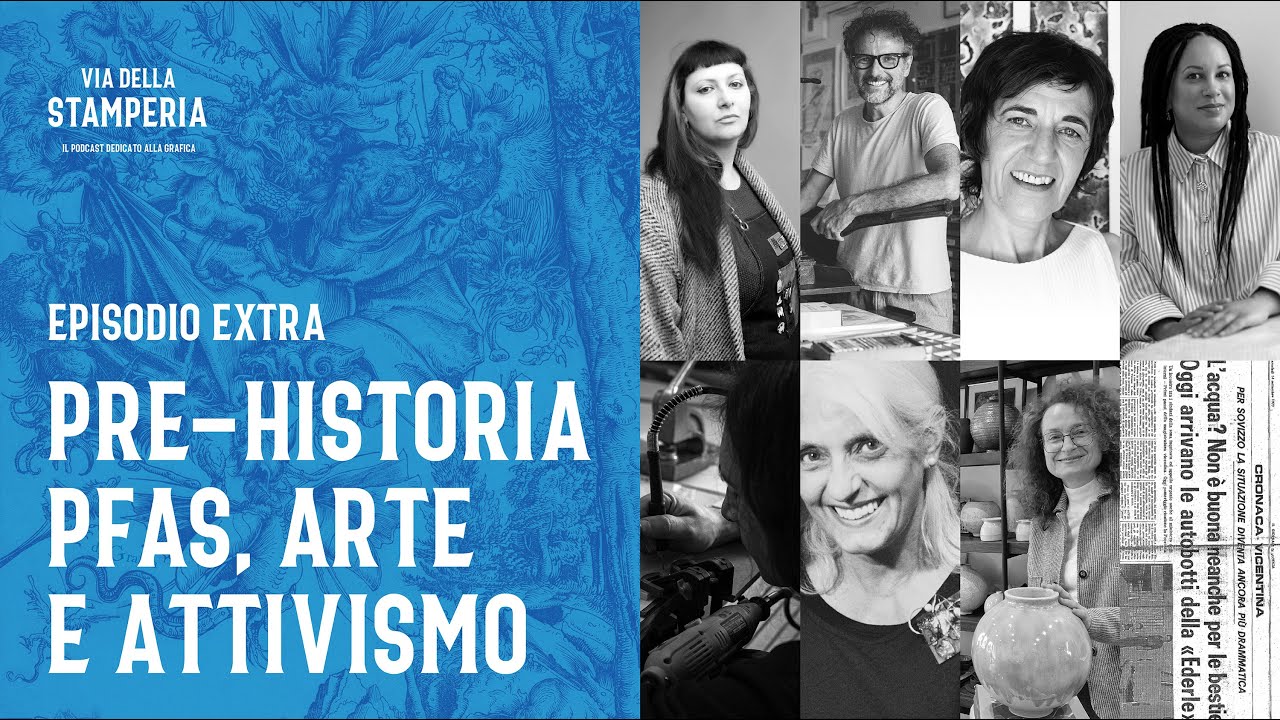 Ep. Extra | Pre-Historia: PFAS, arte e attivismo