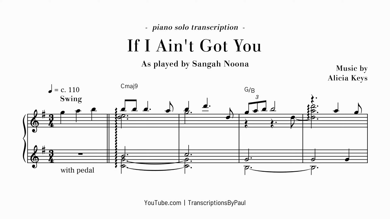 If I Ain't Got You - Pop Song by Alicia Keys - Sheet music transcription
