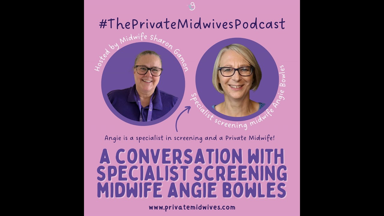 What is Antenatal Screening? With Angie Bowles