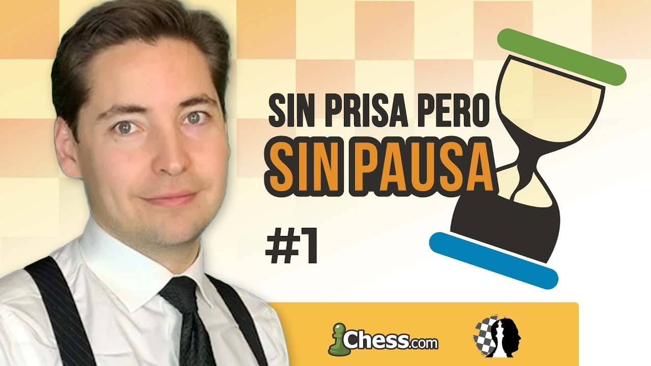 Sin prisa pero sin pausa #1  - Los patrones de ajedrez en acci&oacute;n