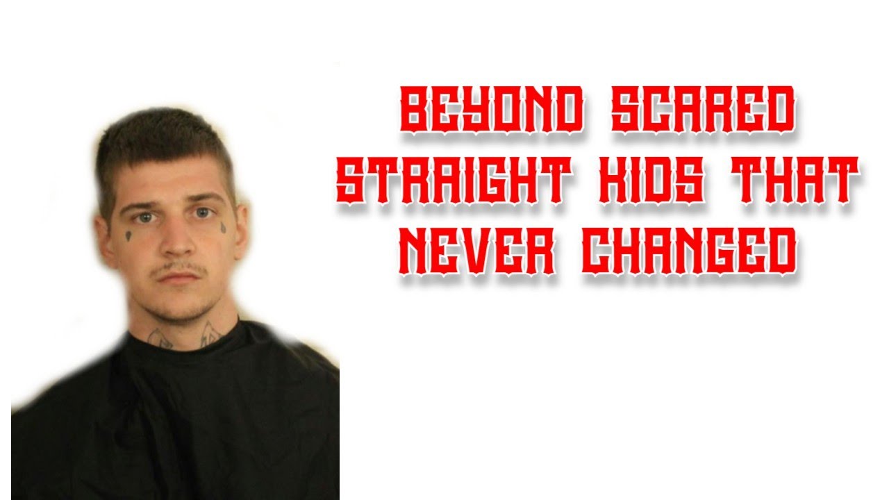 Beyond Scared Straight kids that never changed