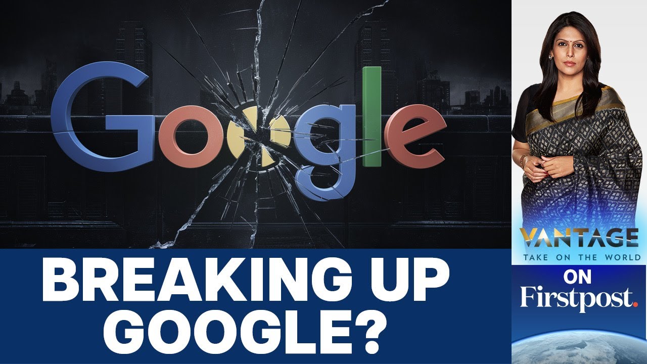 США могут разделить Google: Android и Chrome под угрозой | Vantage с Палки Шармой