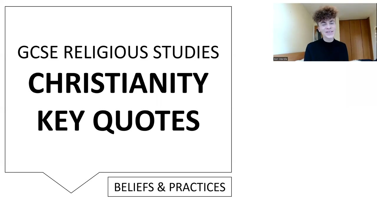CHRISTIANITY KEY QUOTES (GCSE RELIGIOUS STUDIES AQA PAPER 1 - BELIEFS, TEACHINGS & PRACTICES)