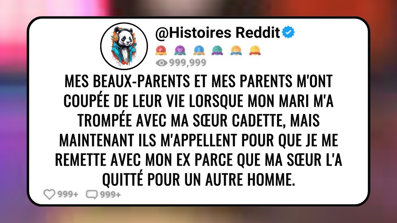 Mes Beaux-Parents Et Mes Parents M'ont Coupée de Leur Vie Lorsque Mon Mari m'a Trompée Avec ma...