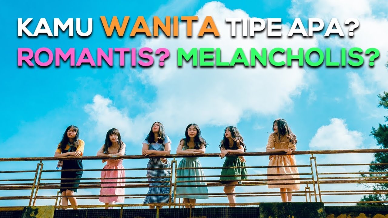 JENIS WANITA SEPERTI APA KAMU? - TES PSIKOLOGI KEPRIBADIAN