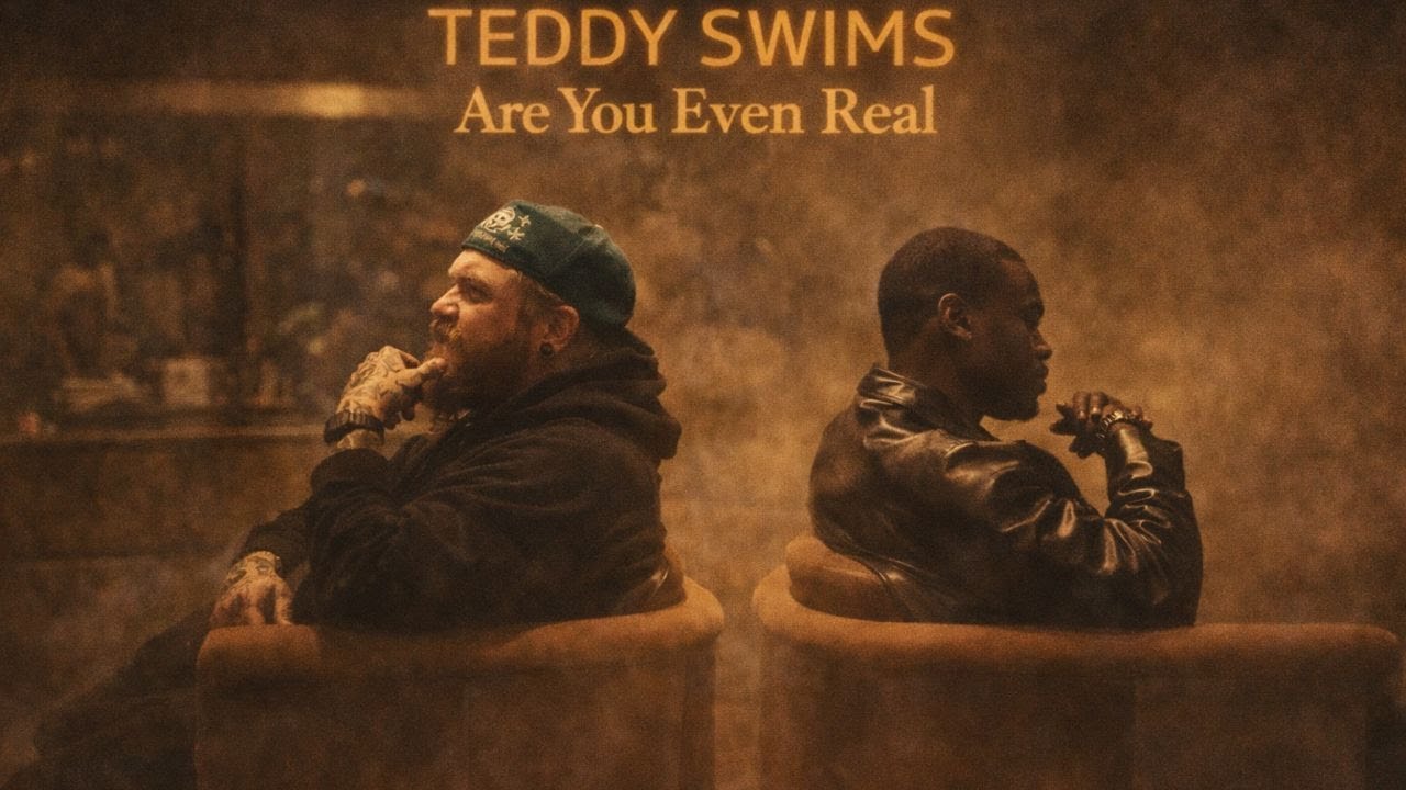 Teddy Swims – Are You Even Real? (feat. Givēon) | Official Music Video