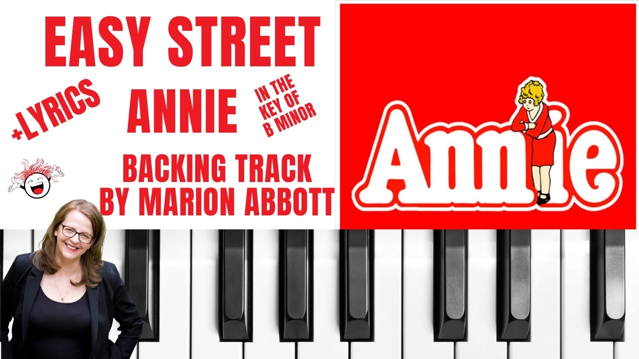 Easy Street (Annie) - Backing Track & Lyrics 🎹 *B minor*
