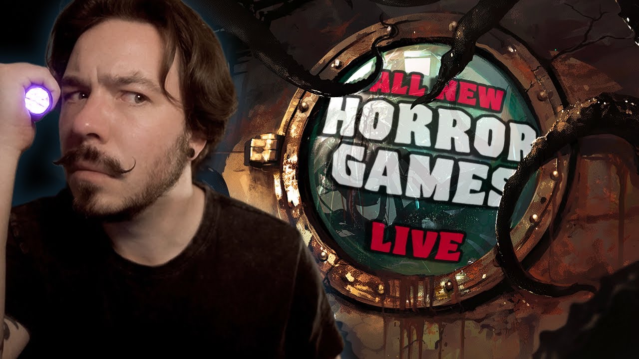 NEW HORROR GAMES LIVE... I may have selected too many.