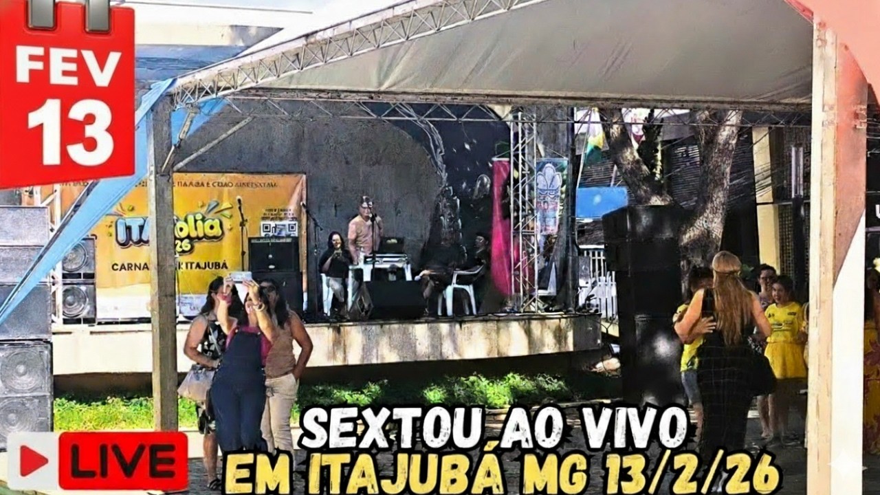 SEXTA FEIRA 13 DE SOL 40° AO VIVO EM ITAJUBÁ MG 13/2/26