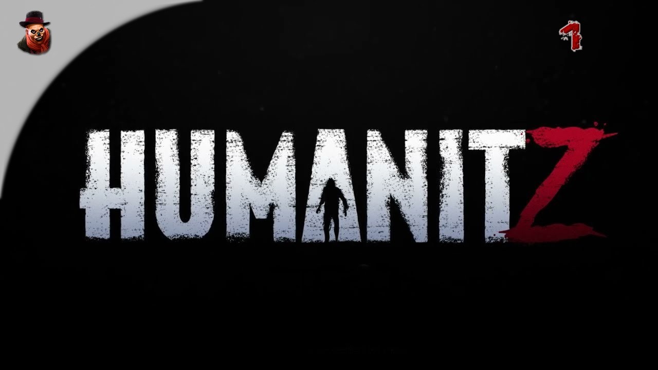 HumanitZ - Зомбиапокалипсис здорового человека #1