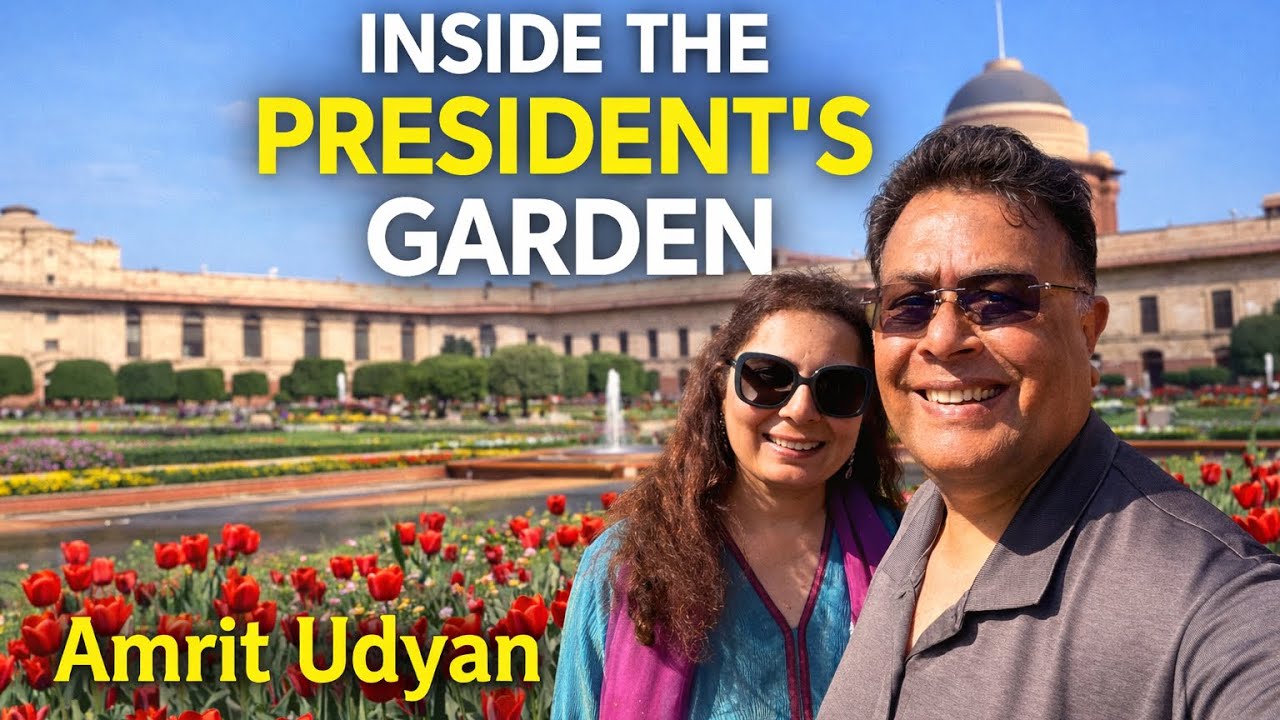 Amrit Udyan Tour 2026 | Inside Rashtrapati Bhavan Gardens | (Tulips, Security & Full Visitor Guide)