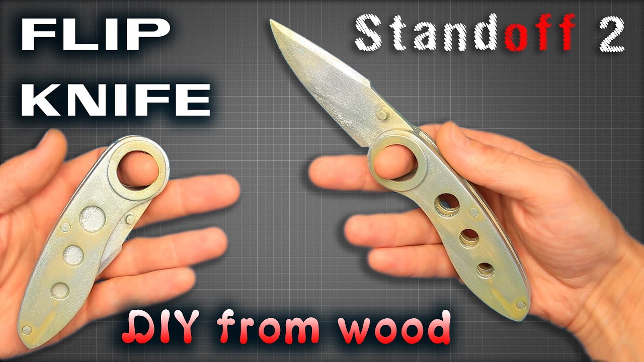 How to make FLIP KNIFE from wood. FLIP KNIFE STANDOFF 2 with your own hands from the ruler