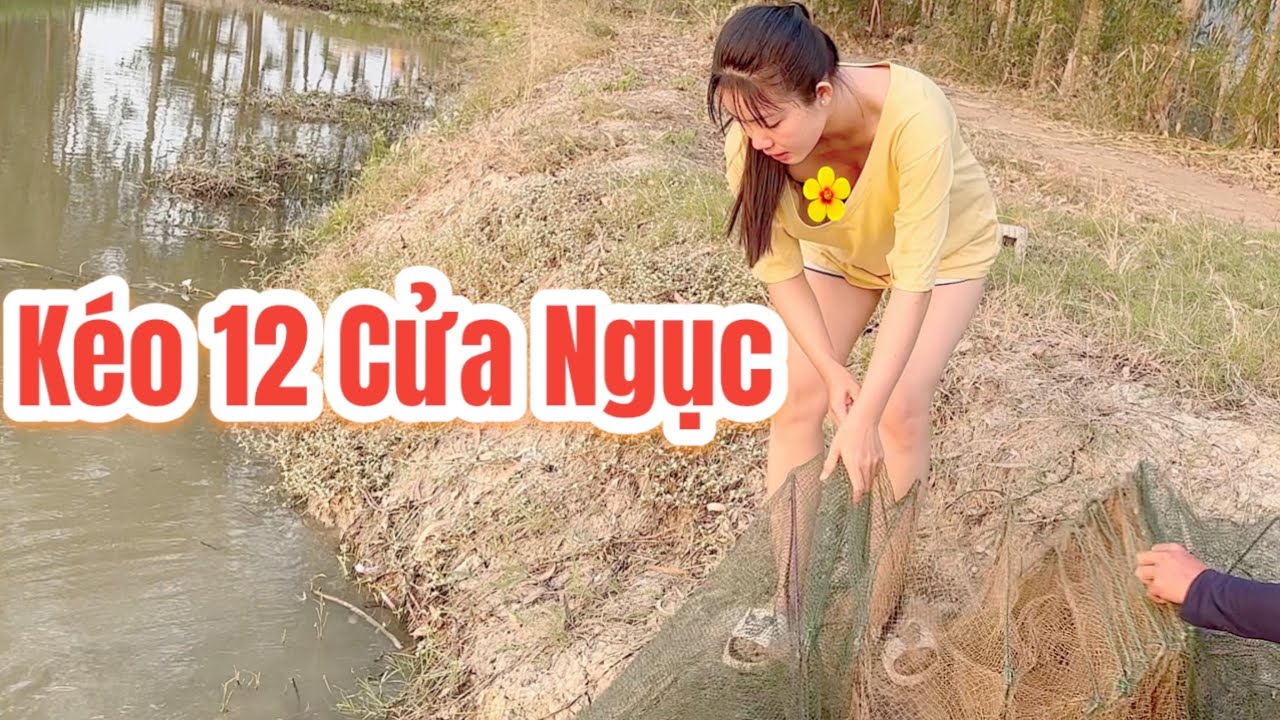 Cô Gái Quê  Sáng Dậy Sớm Ra Đồng Thăm 12 Cửa Ngục Đêm Qua