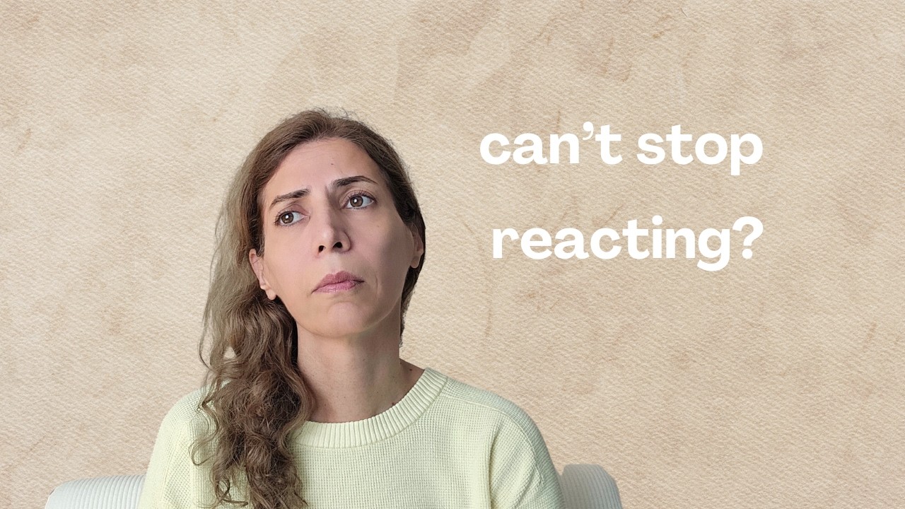 Why you understand your reactivity but can't change it