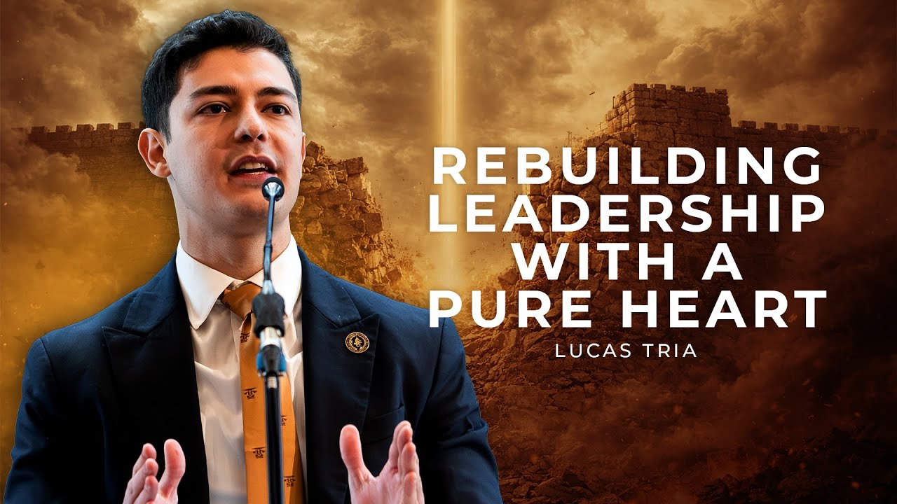 Rebuilding Leadership with a Pure Heart | Lucas Tria