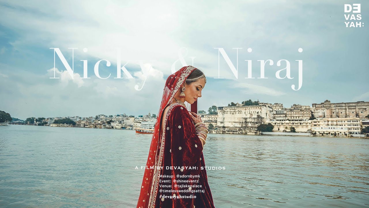 Nicky & Niraj | Taj Lake Palace | Udaipur | Wedding Film | Devasyah Studios