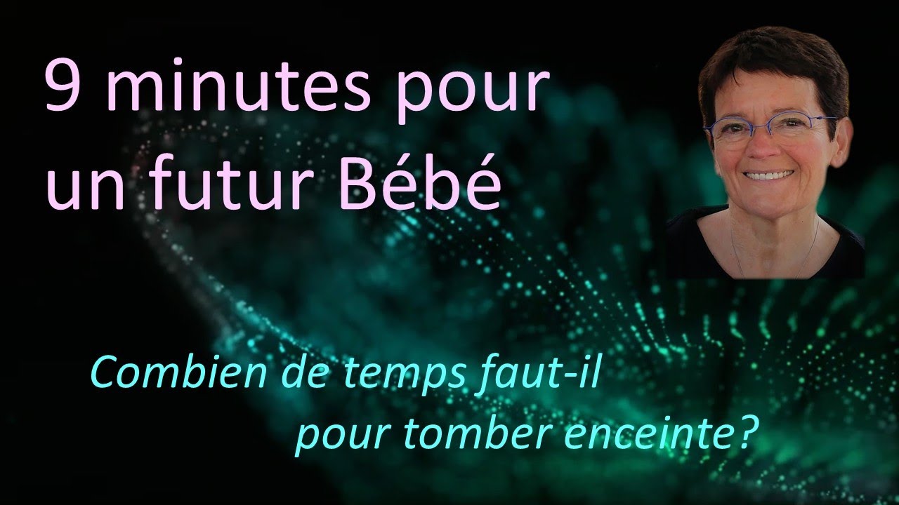 Combien de temps pour tomber enceinte ?
