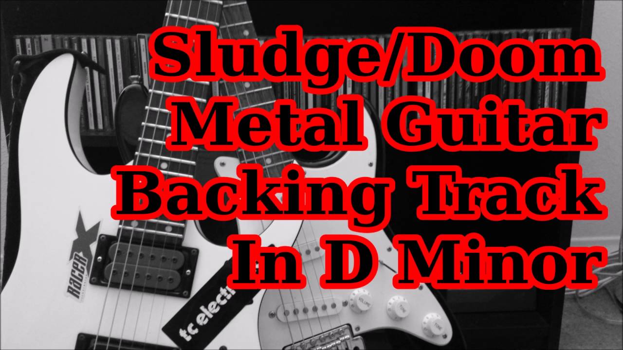 Sludge/Doom Metal Guitar Backing Track In D Minor