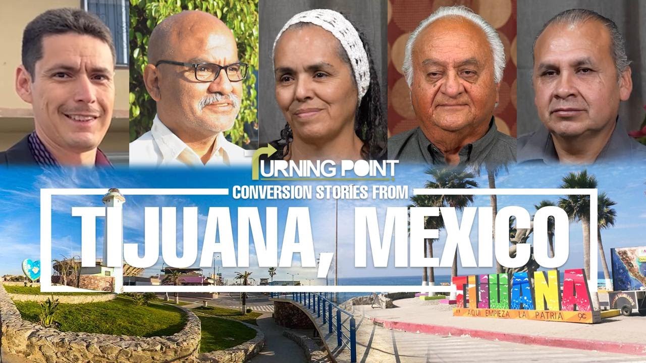 Tijuana, Mexico | Turning Point