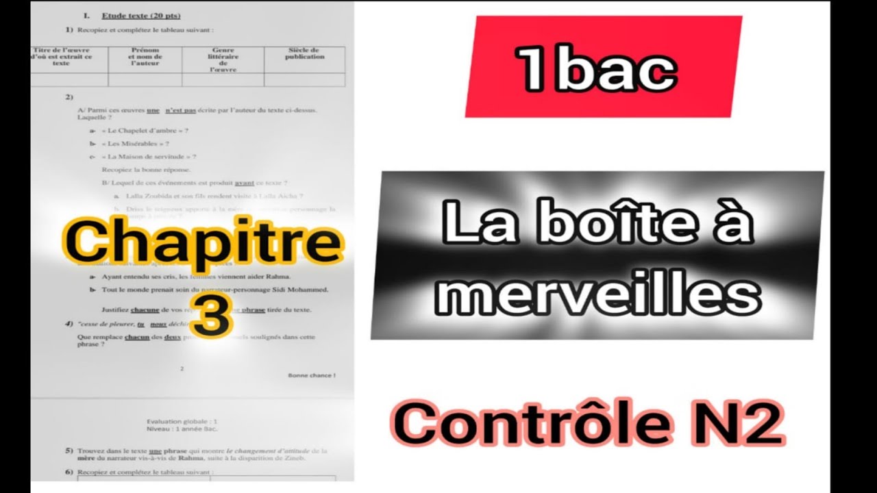 #1bac la boîte à merveilles#chapitre 3 contrôle N2 la disparition de zineb  الأولى باكالوريا
