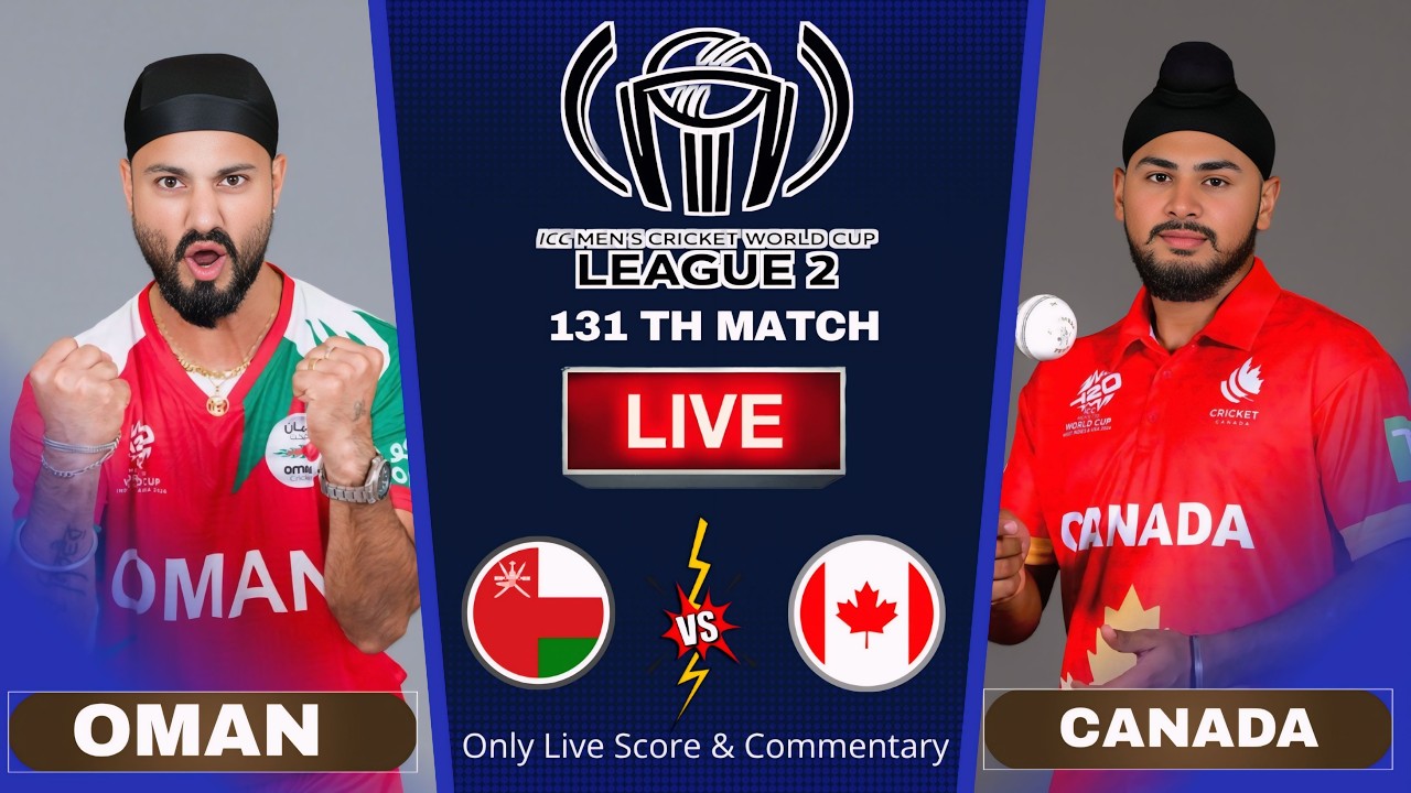 Oman vs Canada Live Score & Commentary | CWC League 2 Match 131 | OMA vs CAN | Sports Yatra