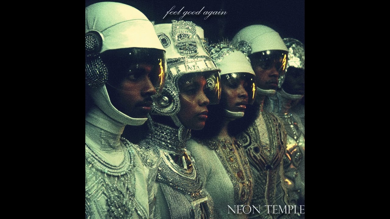 Feel Good Again - Neon Temple ( Full Album )