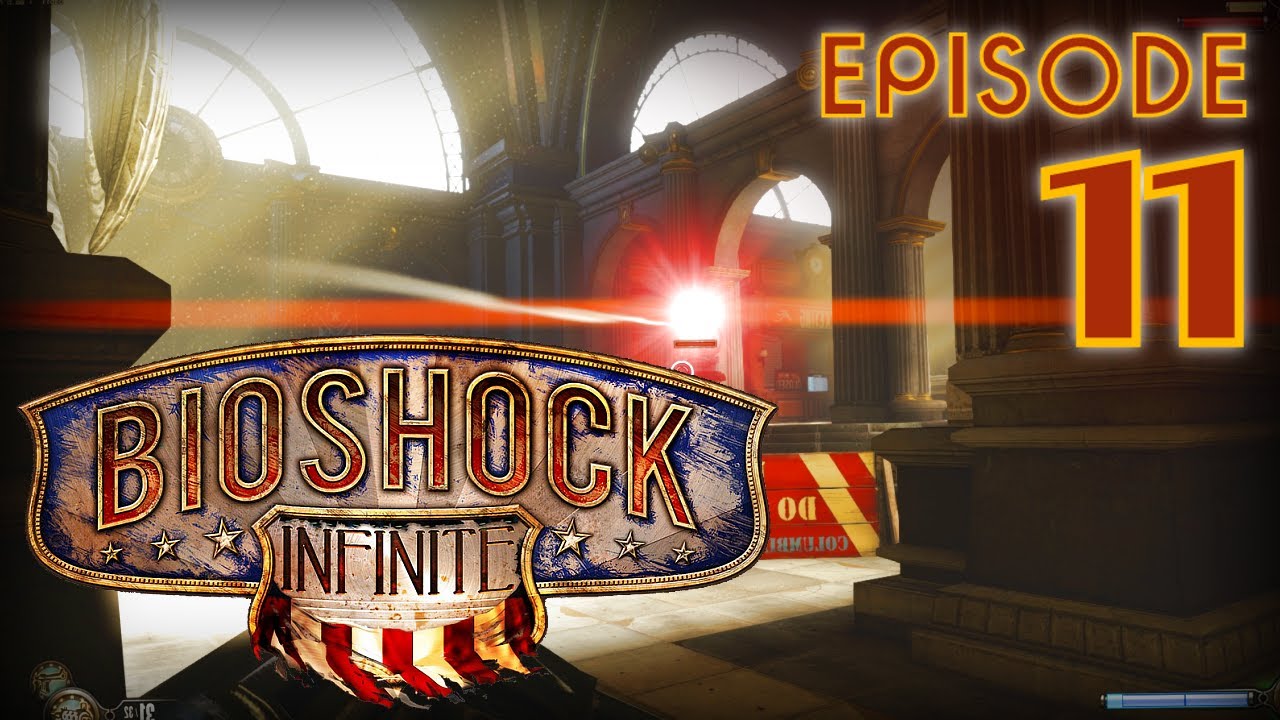 Bioshock Infinite, PC Let's Play Part 11: Toward the Monument Island Gateway (GTX 680 Walkthrough)