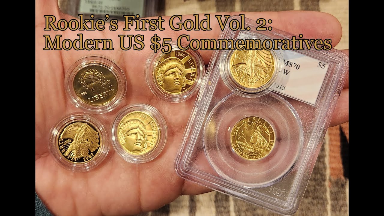Gold Rookie's First Purchase Volume 2: Modern US $5 Commemoratives