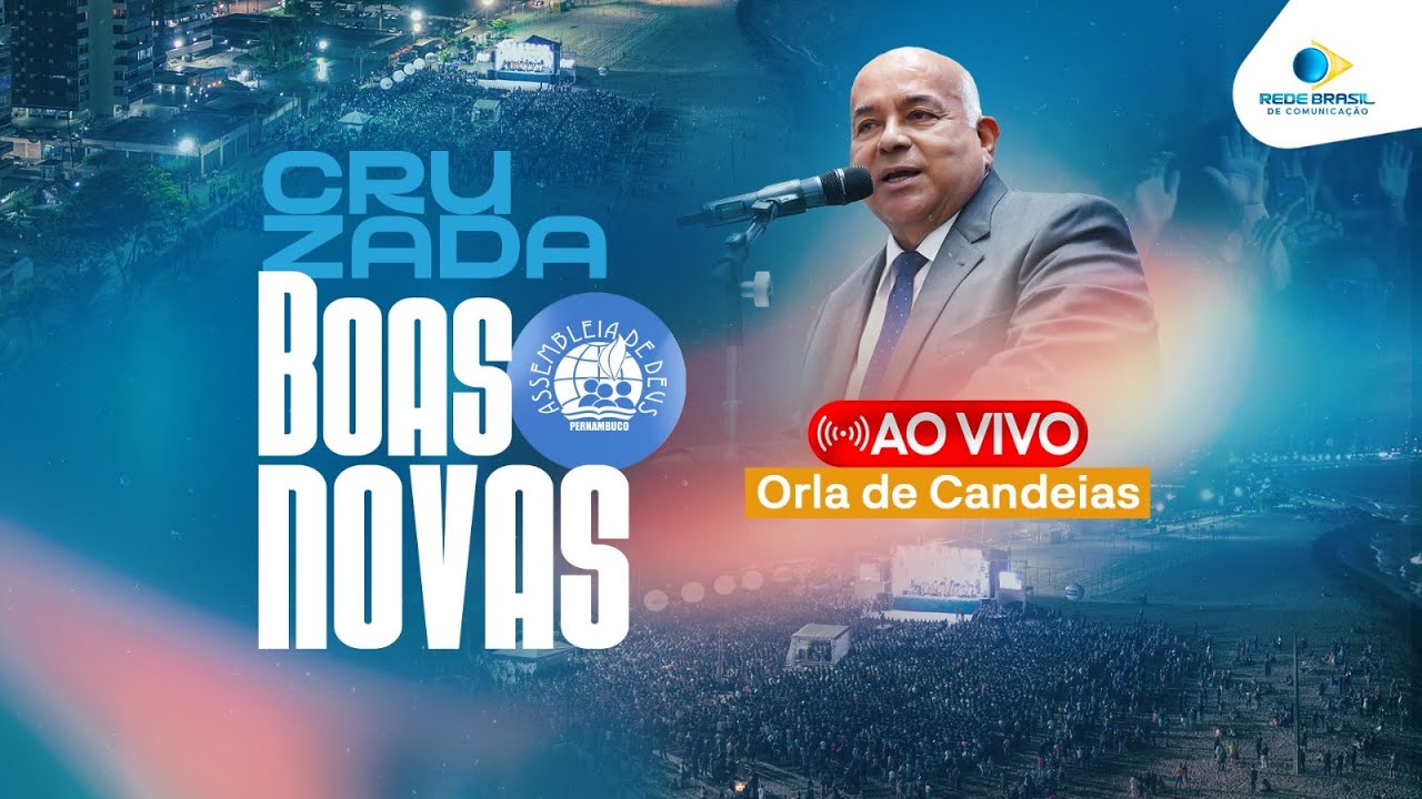 CRUZADA BOAS NOVAS NA ORLA DE CANDEIAS EM JABOATÃO DOS GUARARAPES - 12/04/2025