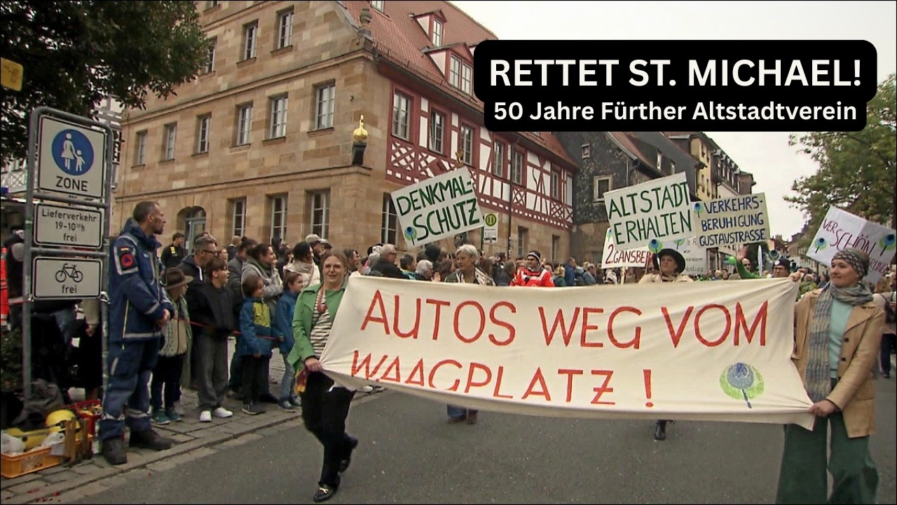 Rettet St. Michael! - 50 Jahre Fürther Altstadtverein