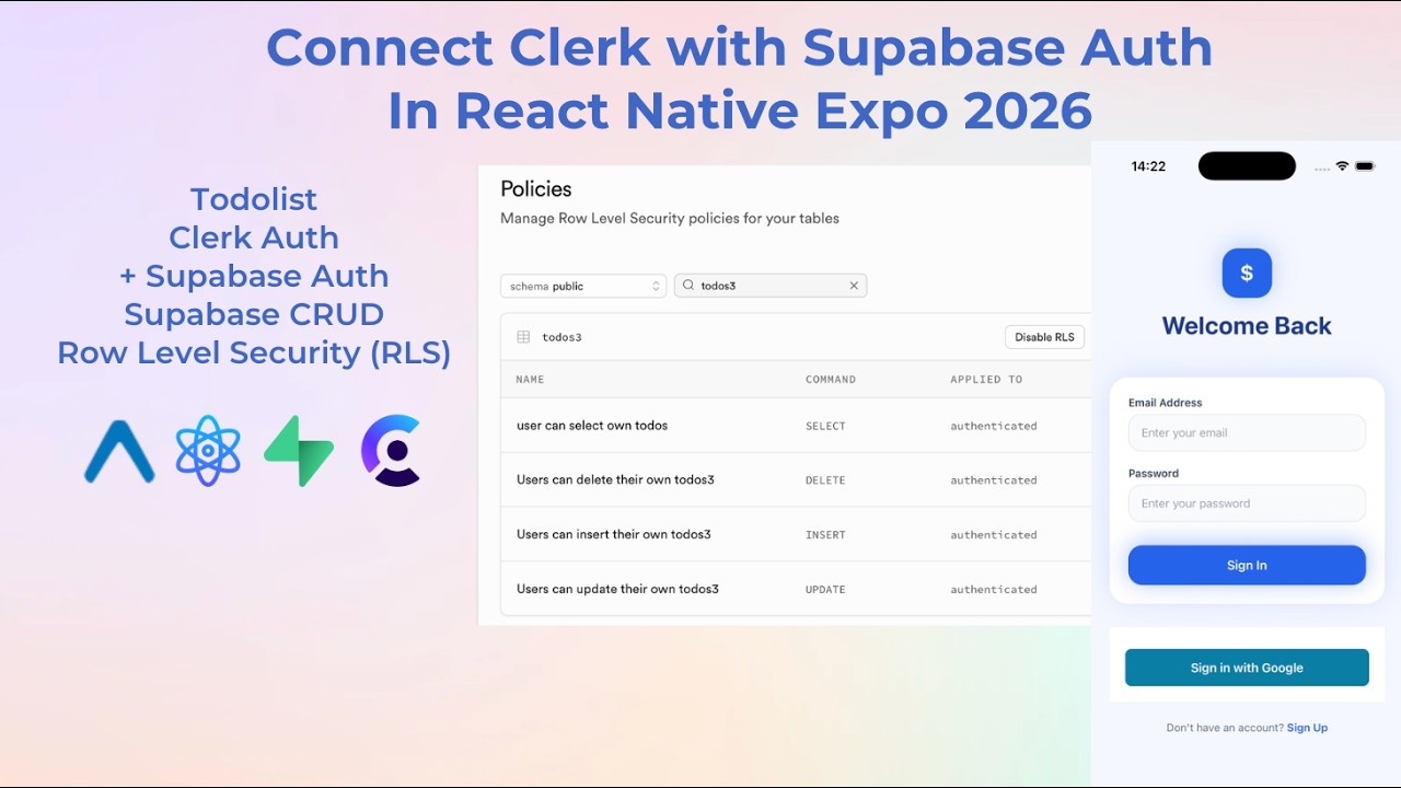 Connect Clerk with Supabase Auth In React Native Expo 2026 (Supabase CRUD  Row Level Security (RLS))