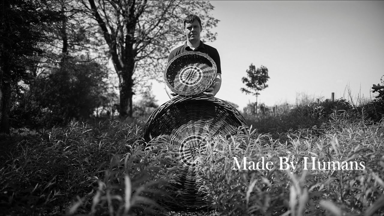 Made By Humans - Tom Delaney - Basket Weaver