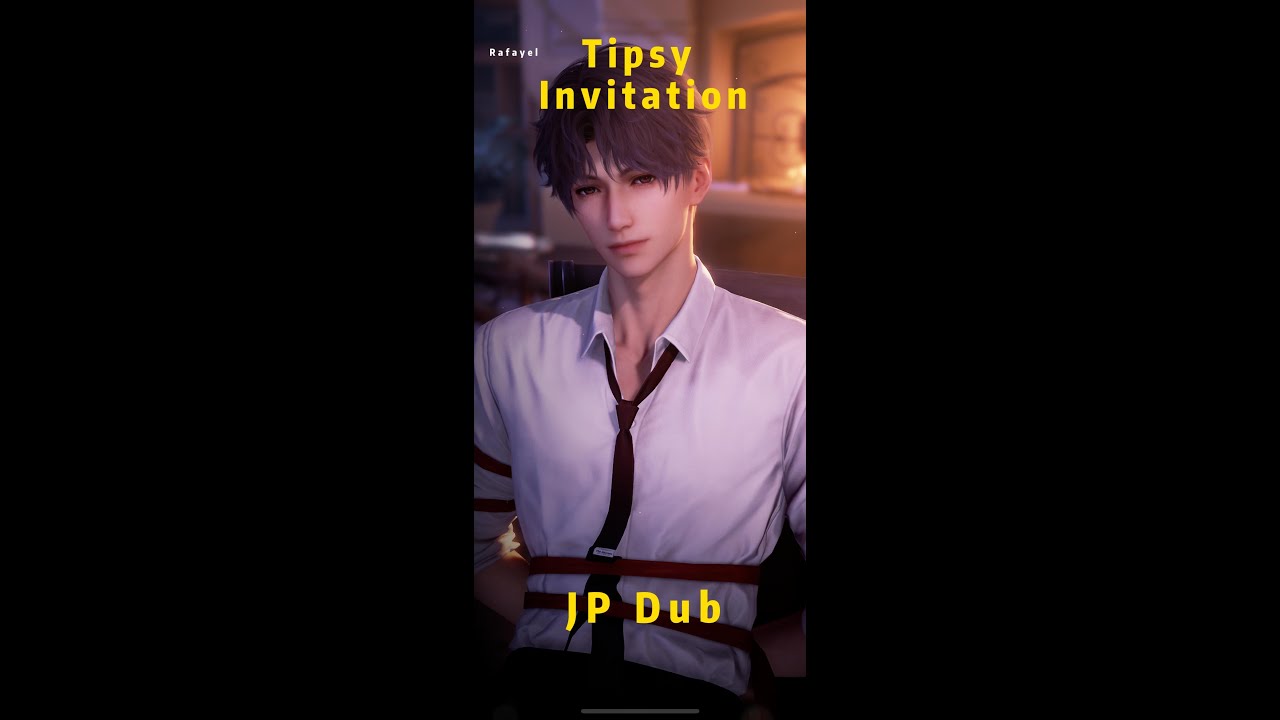 Love and Deepspace || Rafayel: Tipsy Invitation (JP dub)