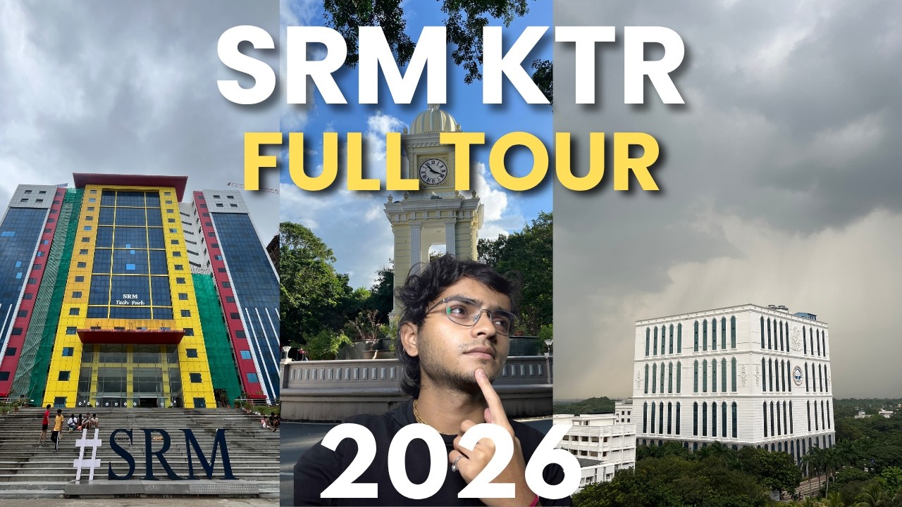 Полная экскурсия по кампусу SRM в Каттанкулатуре, Ченнаи | Внутри кампуса SRM 🏫