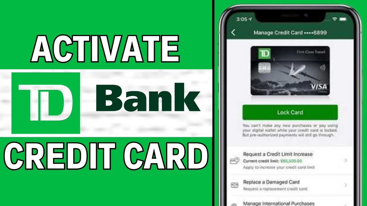 How To Activate TD Bank Credit Card 2024 | Activate Your TD Card Online