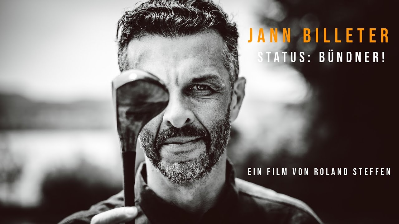 Jann Billeter - Status: Bündner! Ein Film von Roland Steffen.