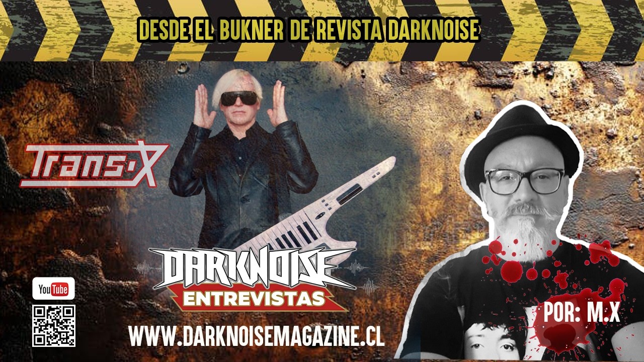 Eentrevista TRANS - X Darknoise magazine